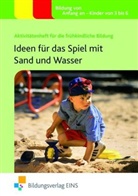 Sally Featherstone, Martha Hardy - Ideen für das Spiel mit Sand und Wasser