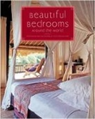 Deidi von Schaewen, Francesca Torre, Deidi von Schaewen, Deidi von Schaewen, Deidi von Schaewen - Beautiful Bedrooms Around The World