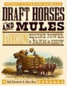Gail Damerow, Gail/ Rice Damerow, Alina Rice - Draft Horses & Mules