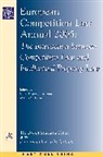 Isabela Atanasiu, Claus-Dieter Ehlermann, Claus-Dieter Atanasiu Ehlermann, Isabela Atanasiu, Claus Dieter Ehlermann, Claus-Dieter Ehlermann - European Competition Law Annual 2005
