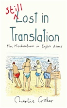 Charlie Croker, Sandra Howgate - Still Lost in Translation