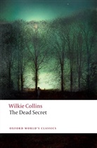 Wilkie Collins, Ira B Nadel, Ira B. Nadel, Ira B. (Professor of English Nadel - The Dead Secret