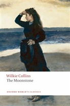 Wilkie Collins, Joh Sutherland, John Sutherland - Moonstone