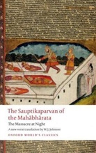 W. J. Johnson, W.j. Johnson, WJ Johnson - Sauptikaparvan of the Mahabharata