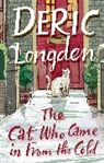 Deric Longden, Longden Deric - The Cat Who Came in from the Cold