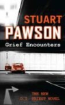 Stuart Pawson - Grief Encounters