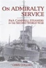 Chris Collard - On admiralty service
