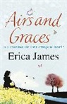 Erica James - Airs and Graces