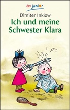 Dimiter Inkiow - Ich und meine Schwester Klara