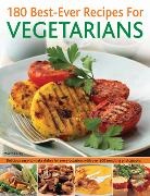 Martha Day, Day Martha, Martha Day - 180 Best-Ever Recipes for Vegetarians