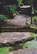 Judith Pickering, Sue Pickering - Spiritual Direction An Introduction