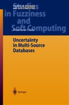 P. S. Nair, Premchand S Nair, Premchand S. Nair - Uncertainty in Multi-Source Databases