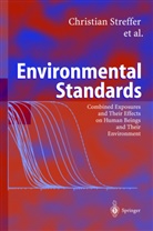 Josef Bücker, Adrienne Cansier, Dieter Cansier, Carl Friedrich Gethmann, Robert Guderian, Gerd Hanekamp... - Environmental Standards