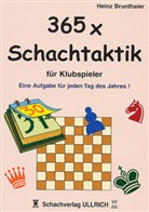 Heinz Brunthaler - 365 x Schachtaktik für Klubspieler