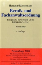 Wolfgang Hartung, Volker Römermann - Berufs- und Fachanwaltordnung (BerufsO), Kommentar