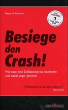 Robert R. Prechter - Besiege den Crash!