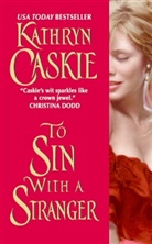 Kathryn Caskie, Caskie Kathryn - To Sin with a Stranger