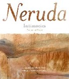 Pablo Neruda, Pablo/ Reid Neruda, Mary Heebner - Intimacies