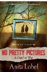 Anita Lobel, Lobel Anita - No Pretty Pictures