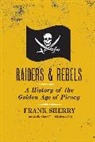 Frank Sherry - Raiders and Rebels