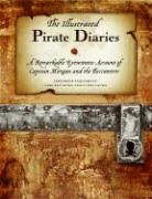 Alexander Exquemelin, Alexander Olivier Exquemelin, Alexander/ Breverton Exquemelin, Terry Breverton - The Illustrated Pirate Diaries