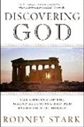 Rodney Stark, Stark Rodney - Discovering God