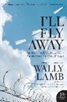 I'll Fly Away contributors, Wally Lamb, Wally (EDT) Lamb, Lamb Wally - I'll Fly Away