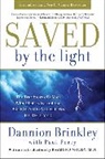 Dannion Brinkley, Dannion/ Perry Brinkley, Brinkley Dannion, Paul Perry - Saved by the Light