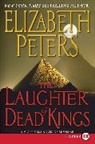 Elizabeth Peters - The Laughter of Dead Kings