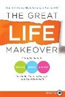 Anthony Bazzan, Anthony Bazzan, Daniel Monti, Daniel Monti - The Great Life Makeover