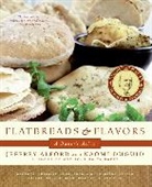 Jeffrey Alford, Jeffrey/ Duguid Alford, Naomi Duguid - Flatbreads and Flavors