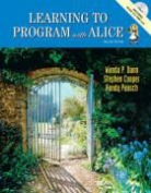 Stephen Cooper, Wanda Dann, Randy Pausch - Learning to Program with Alice