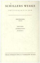 Friedrich Schiller, Friedrich von Schiller, Norbert Oellers - Werke. Nationalausgabe - Bd. 2, Teil 2A: Gedichte, Anmerkungen zu Band 1