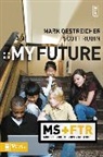 Mark Oestreicher, Mark/ Rubin Oestreicher, Scott Rubin - My Future