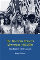 Nancy MacLean - American Women's Movement