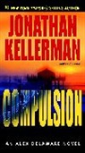 Jonathan Kellerman - Compulsion