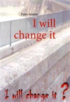 Peter Simon - I will change it