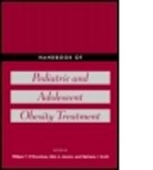 &amp;apos, William T. donohue, O DONOHUE WILLIAM T MOORE BR, O&amp;apos, W. O'Donohue, William T. O''''donohue... - Handbook of Pediatric and Adolescent Obesity Treatment