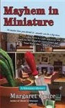 Margaret Grace - Mayhem in Miniature