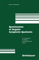 N. P. Landsman, N.P. Landsman, Marku Pflaum, Markus Pflaum, Martin Schlichenmaier - Quantization of Singular Symplectic Quotients