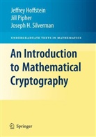 Jeffrey Hoffstein, Jill Pipher, J. H. Silverman, Joseph H. Silverman - An Introduction to Mathematical Cryptography