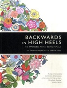 Tania Kindersely, Tania Kindersley, Sarah Vine - Backwards in High Heels