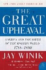 Jay Winik, Winik Jay - The Great Upheaval