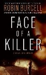 Robin Burcell - Face of a Killer