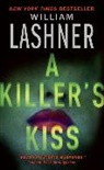 William Lashner, Lashner William - A Killer's Kiss