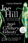 Joe Hill - 20th Century Ghosts