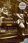 Alice Mattison - The Book Borrower