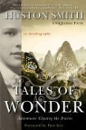 Huston Smith - Tales of Wonder