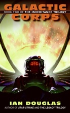 Ian Douglas - Galactic Corps