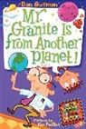Dan Gutman, Dan/ Paillot Gutman, Gutman Dan, Jim Paillot, Paillot Jim - My Weird School Daze #3: Mr. Granite Is from Another Planet!